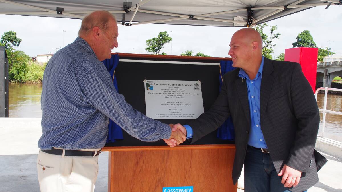 Departing Cassowary Coast Regional Mayor Bill Shannon, left, and Queensland Treasurer and Member for Mulgrave Curtis Pitt, at the official opening of Innisfail's new commercial wharf.