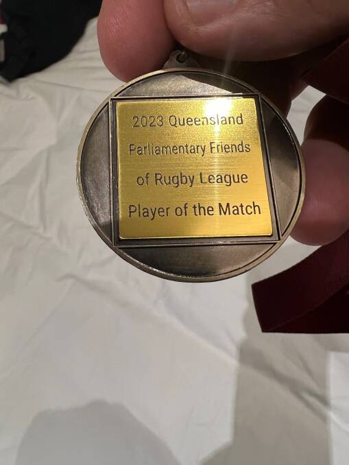 Treager MP Robbie Katter said he will treasure the Player o the Match medal presented to him by Maroons great Wally Lewis for his part in the Parliamentary touch game. Photo suplied.