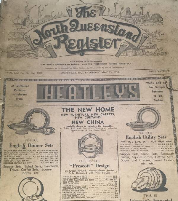 HISTORY: The North Queensland Register from May 13, 1939, which was unearthed in an Edmonton home.